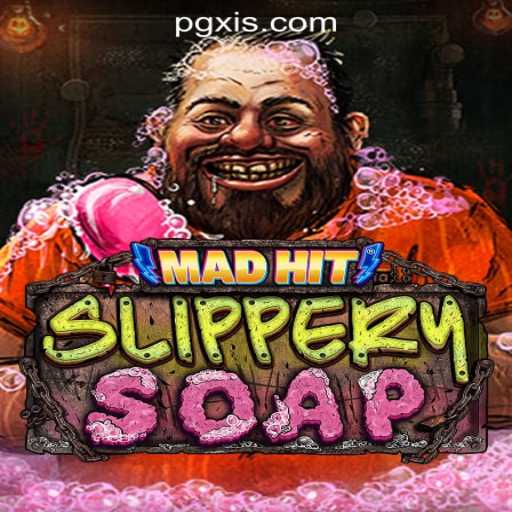 Explore the Exciting World of MadHitSlipperySoap